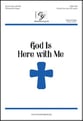 God Is Here with Me Unison/Two-Part choral sheet music cover